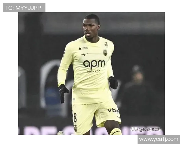 博格巴重返赛场引发热议球迷期待他带来新辉煌与精彩表现